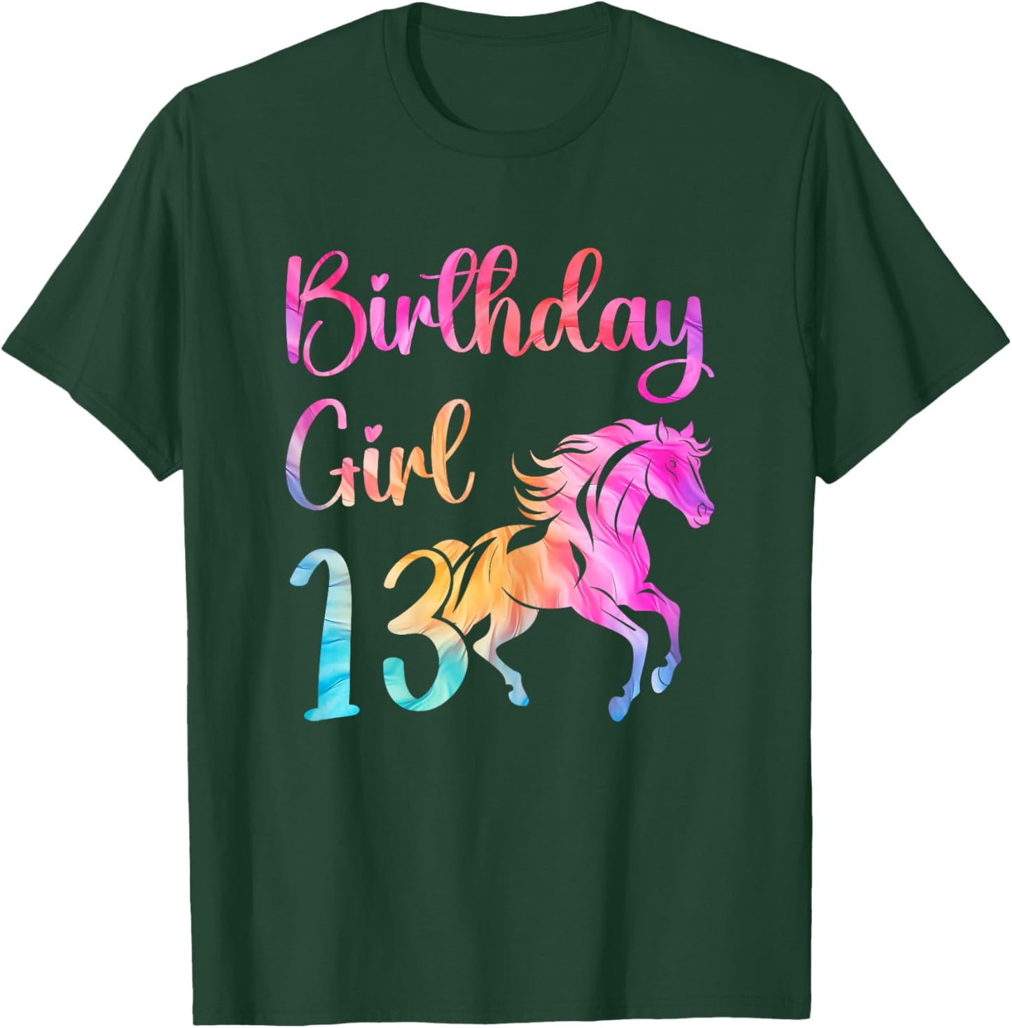 13th Birthday Horse 13 Year Old Girl Birthday Horse Lovers T-Shirt - T-Shirt | Forest