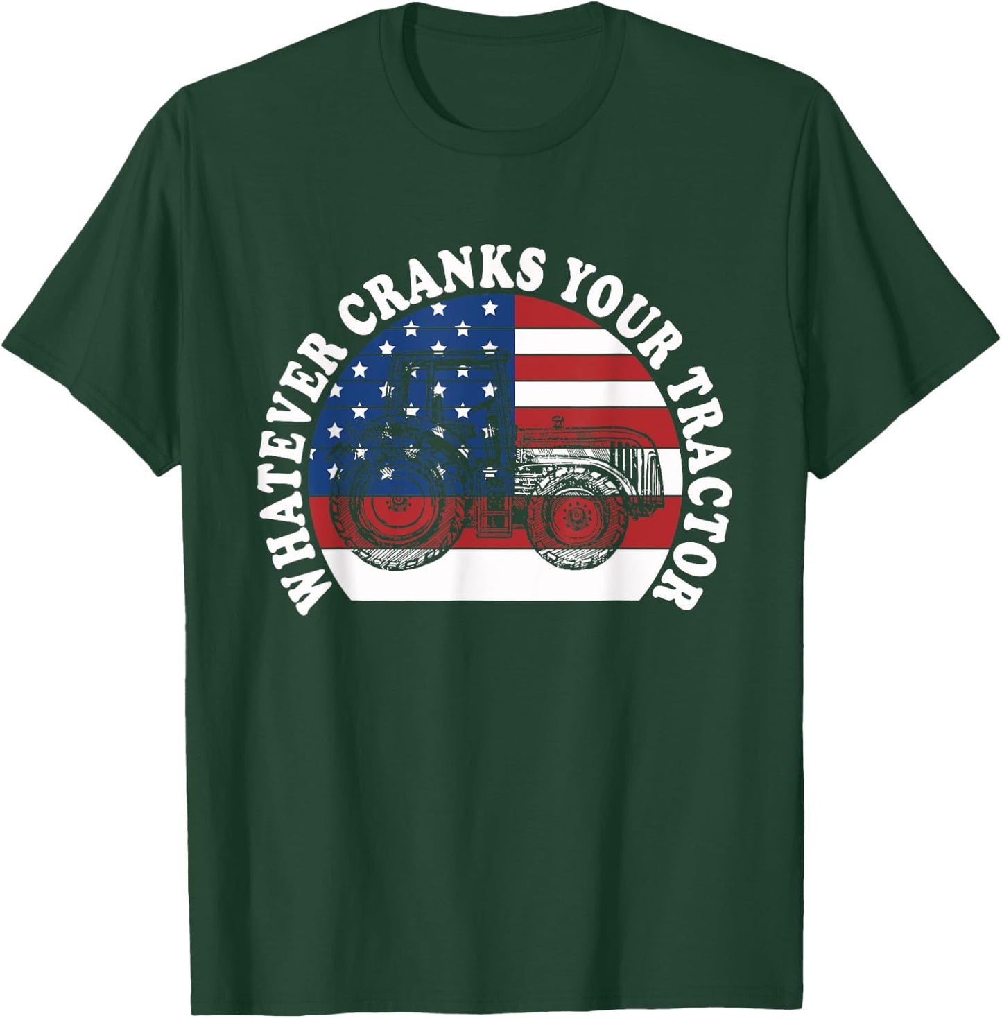 Whatever Cranks Your Tractor Western Cowboy America Flag T-Shirt - T-Shirt | Forest