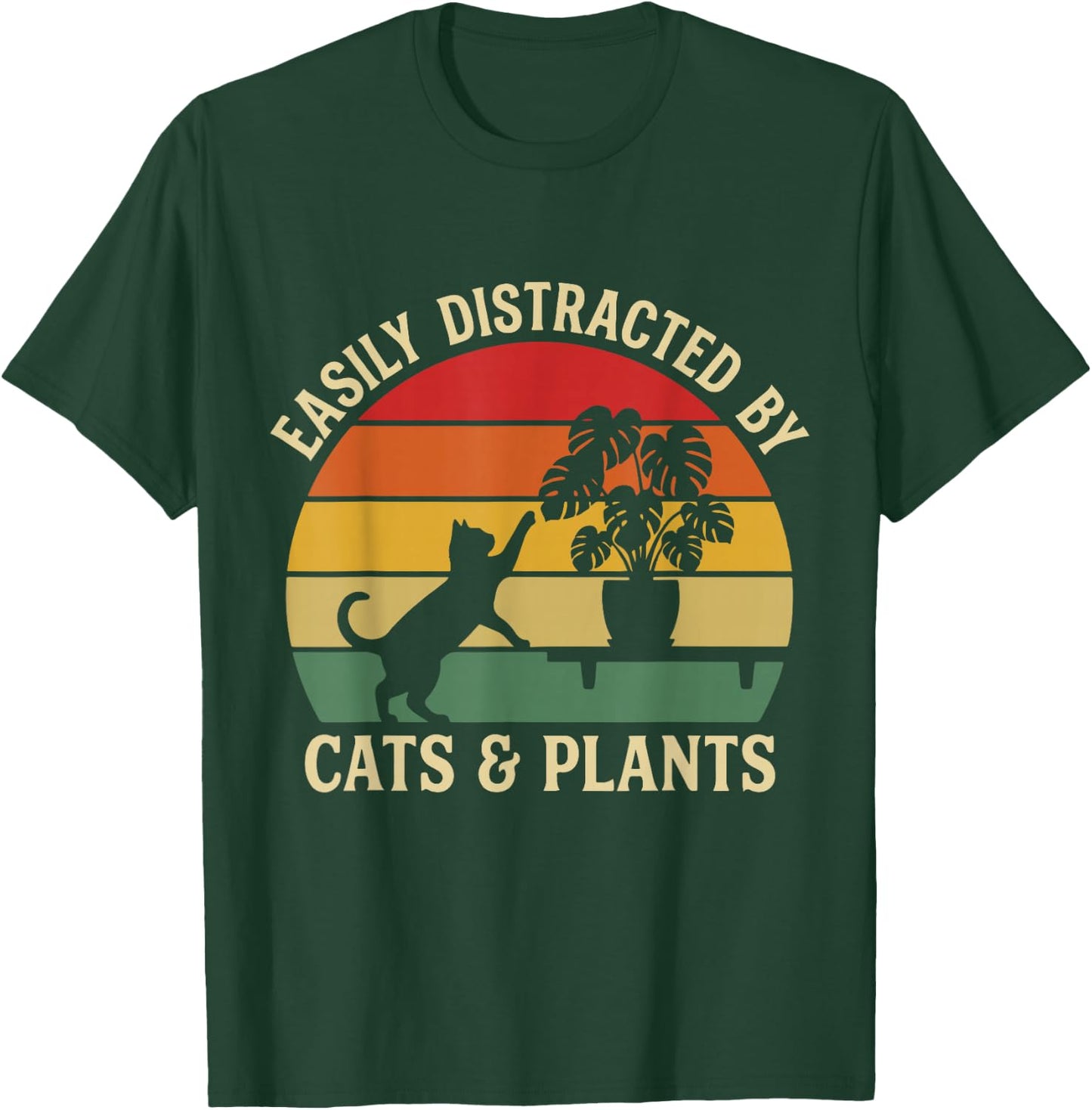 Easily Distracted By Cats and Plants Funny Pet Design T-Shirt - T-Shirt | Forest