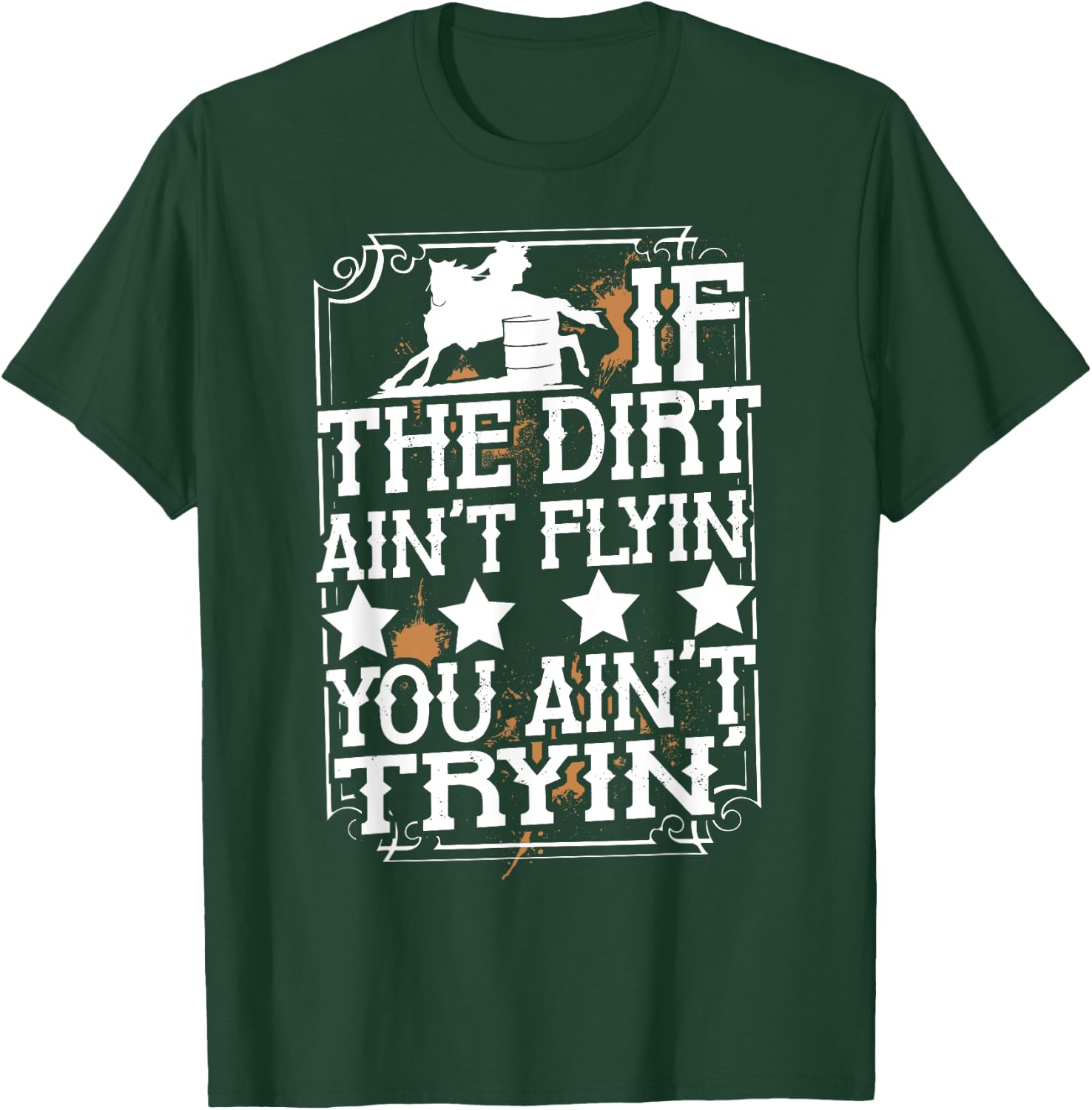 Barrel Race Horse Racer - Barrel Racing Show T-Shirt - T-Shirt | Forest