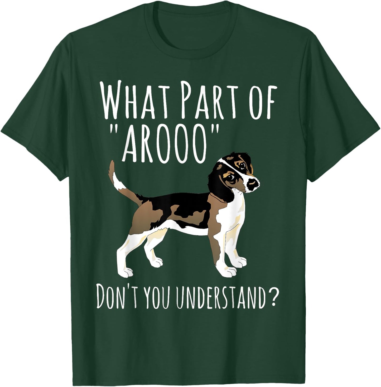 Beagle Lover Shirt - Beagle - What Part AROO Shirt T-Shirt - T-Shirt | Forest