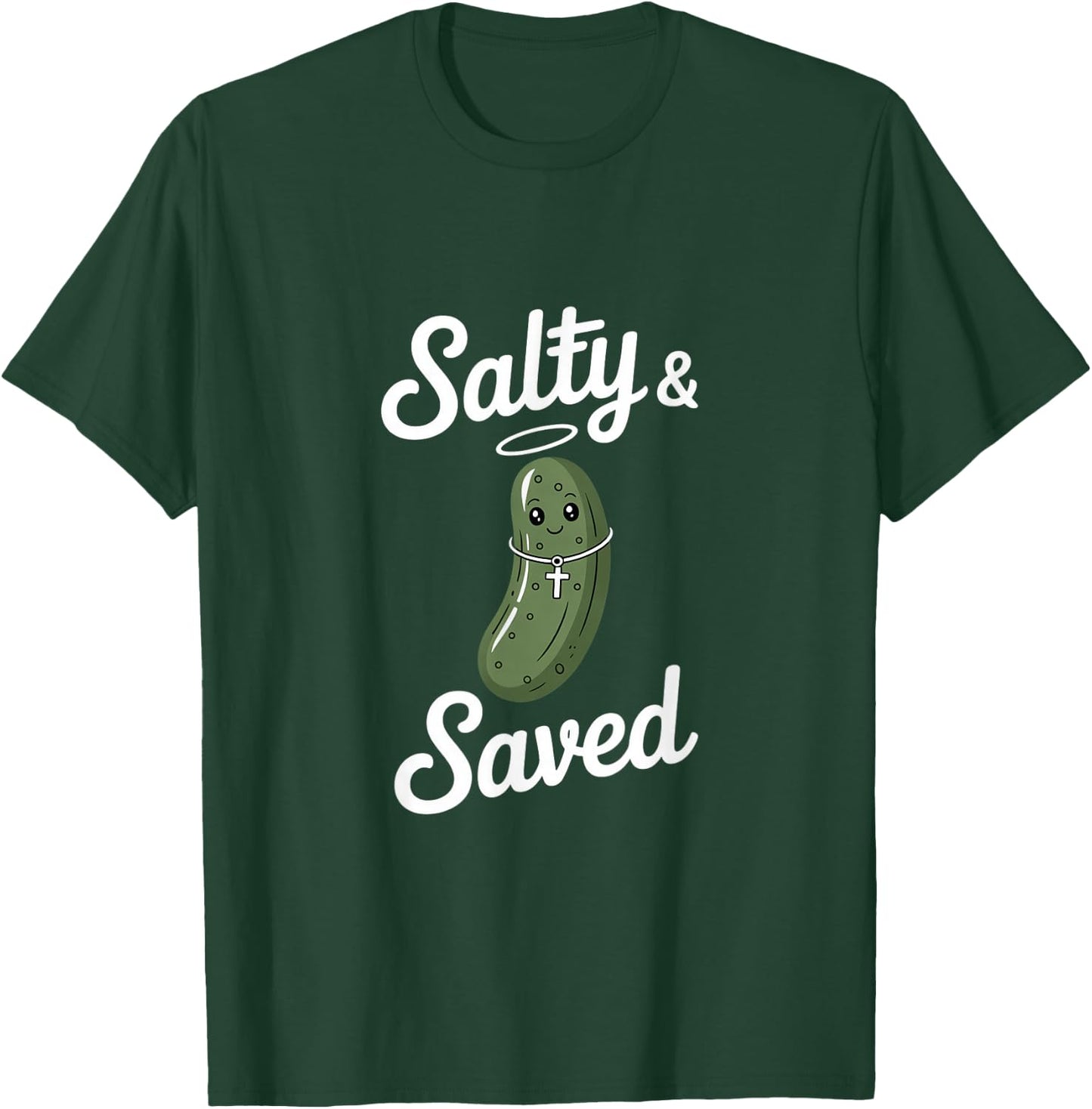 Salty and Saved Funny Christian Pickle Faith T-Shirt - T-Shirt | Forest