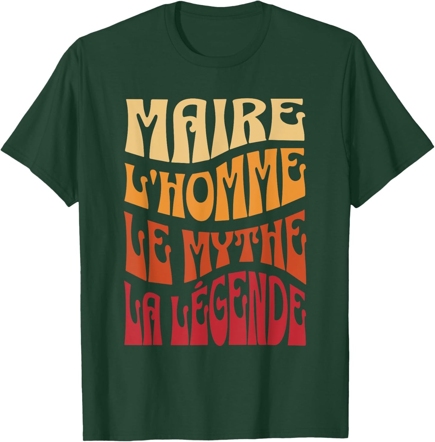 Mayor Man The Myth The Legend Gift Member Town Hall T-Shirt - T-Shirt | Forest