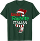 Christmas Pajama Santa Claus Shirt, Santa's Favorite Italian T-Shirt - T-Shirt | Forest