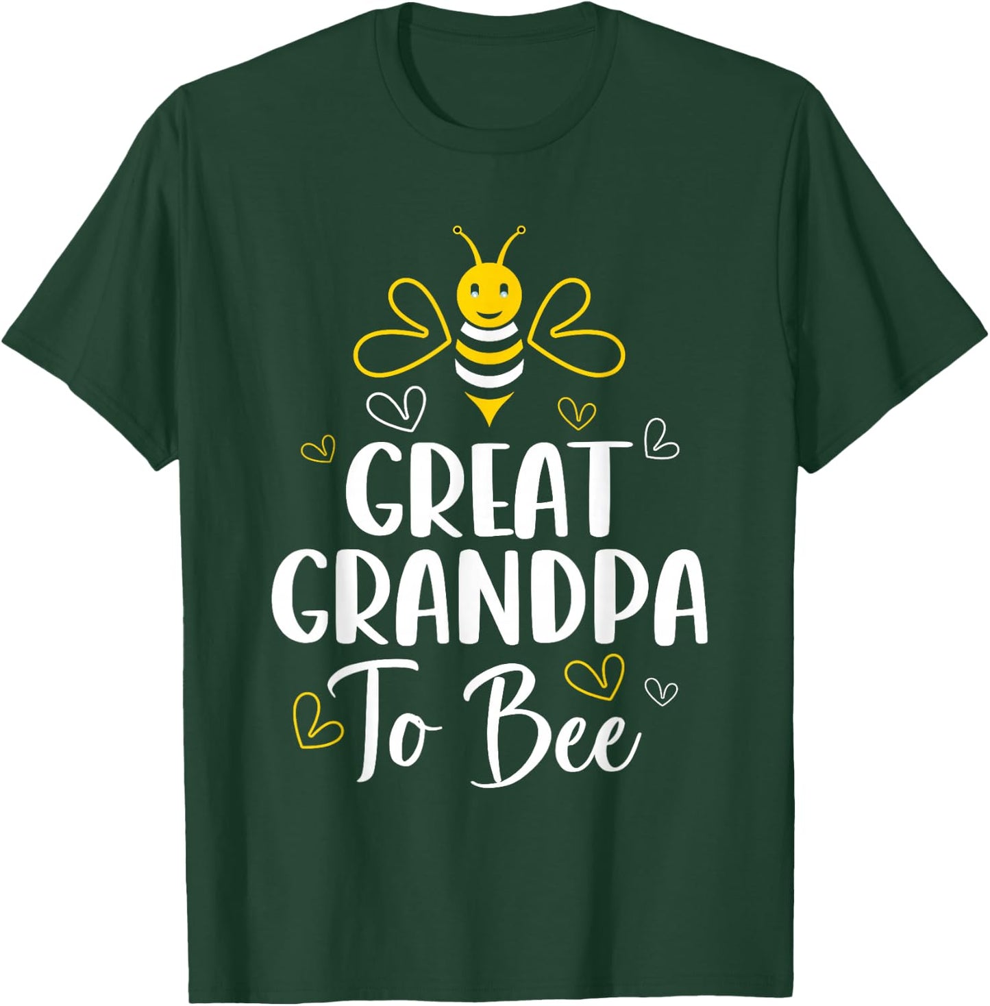 Great Grandpa to Bee Pregnancy Baby Shower Great Grandpa T-Shirt - T-Shirt | Forest