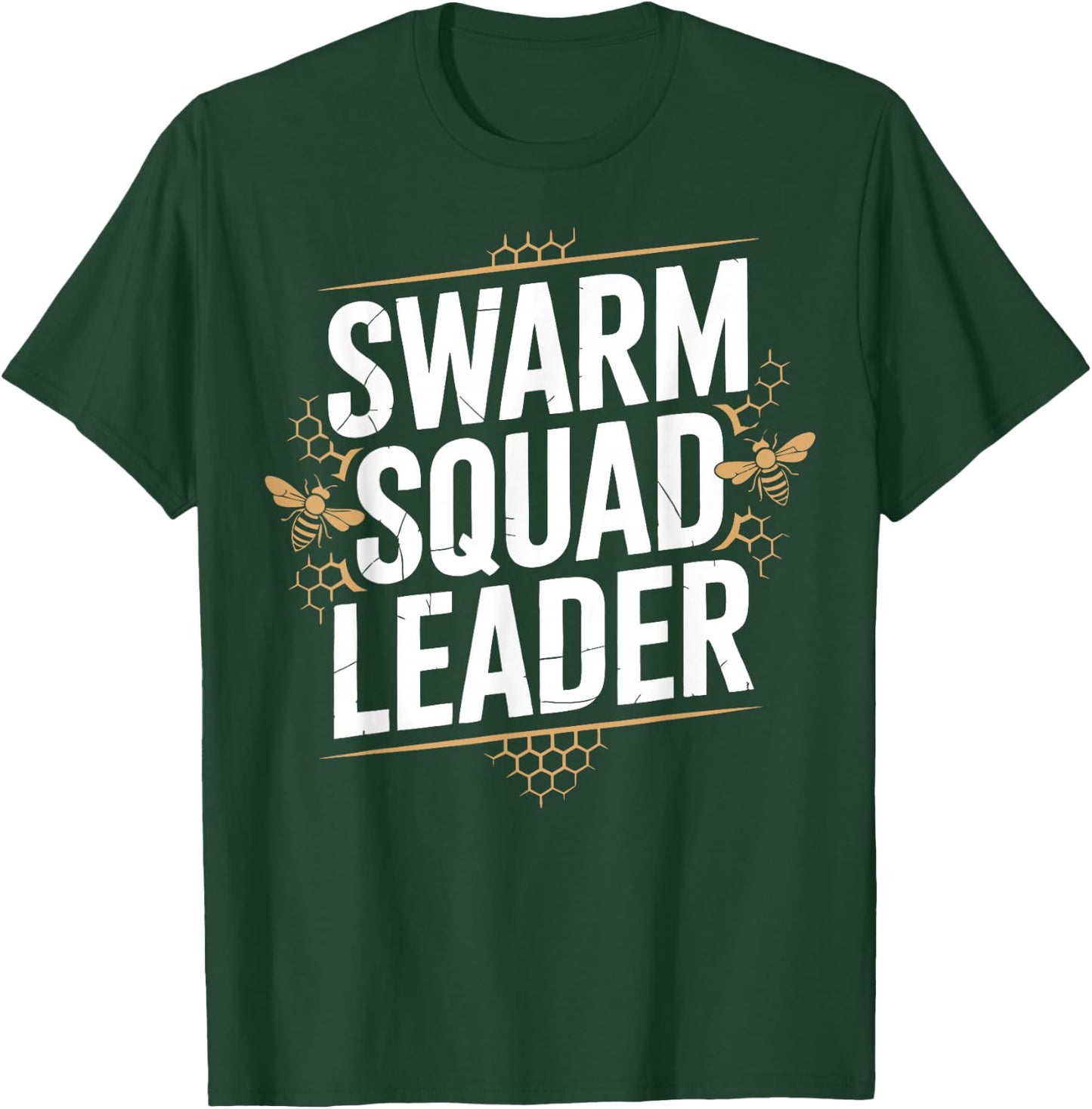 Beekeeping Bee Swarm Leader Beekeeper T-Shirt - T-Shirt | Forest