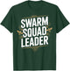 Beekeeping Bee Swarm Leader Beekeeper T-Shirt - T-Shirt | Forest