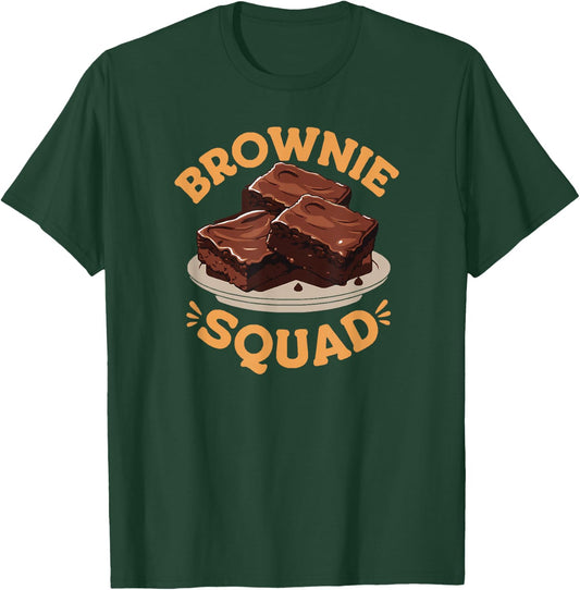 Brownie Squad Chocolate Dessert T-Shirt - T-Shirt | Forest
