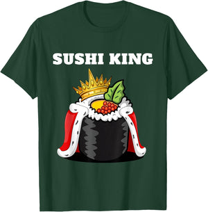 Sushi King | Japanese Food Lover Shirt | Sushi T-Shirt - T-Shirt | Forest