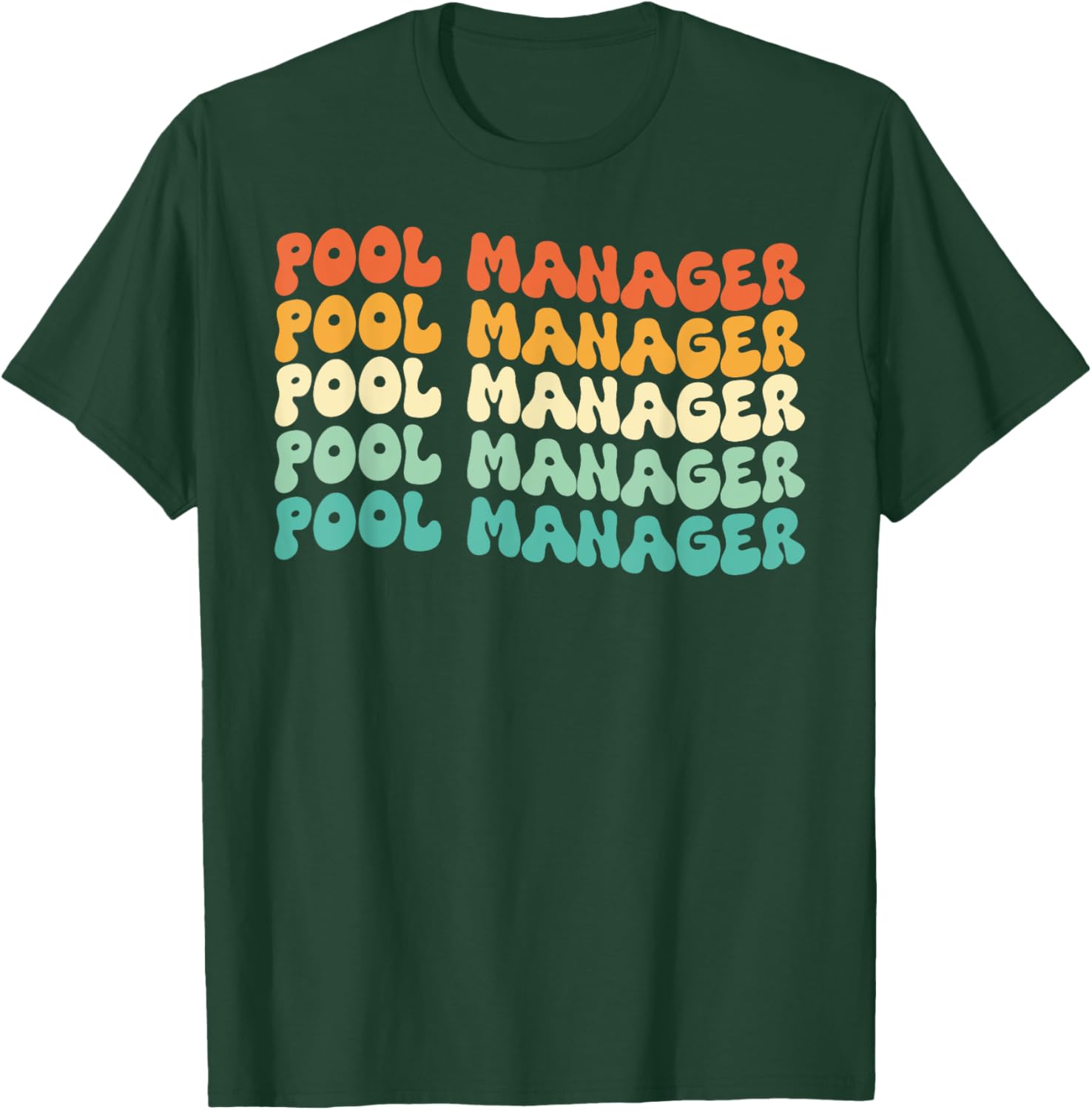 Groovy Pool Manager Job Title T-Shirt - T-Shirt | Forest