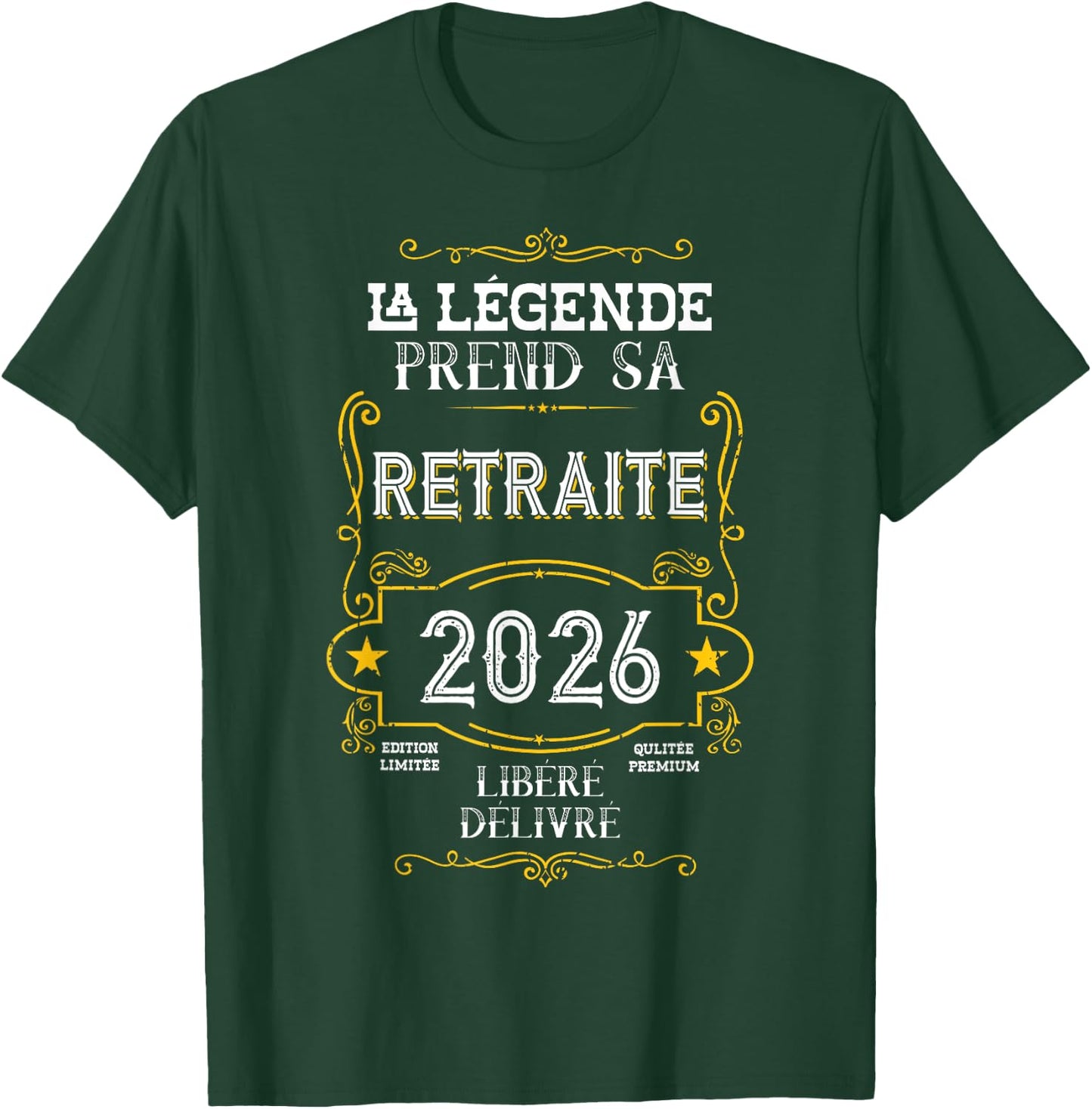 La Légende Takes Her Retirement - Funny Retirement 2026 T-Shirt - T-Shirt | Forest