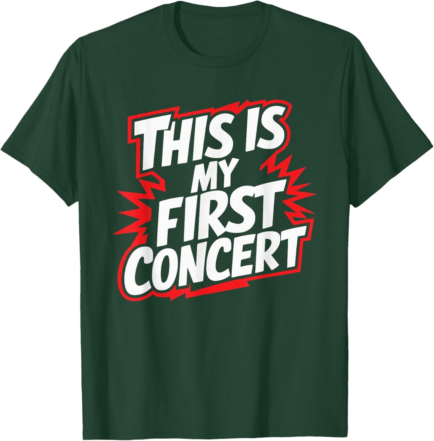 This Is My First Concert T-Shirt - T-Shirt | Forest