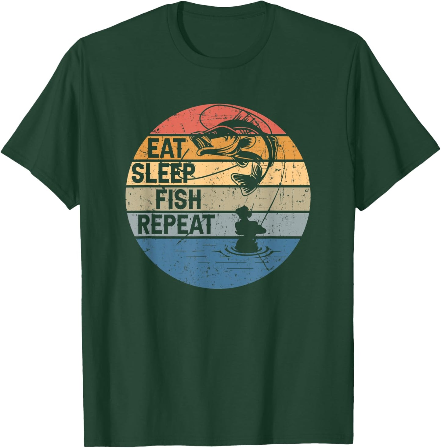 Eat Sleep Fish Repeat Fishing for Fishermen T-Shirt - T-Shirt | Forest