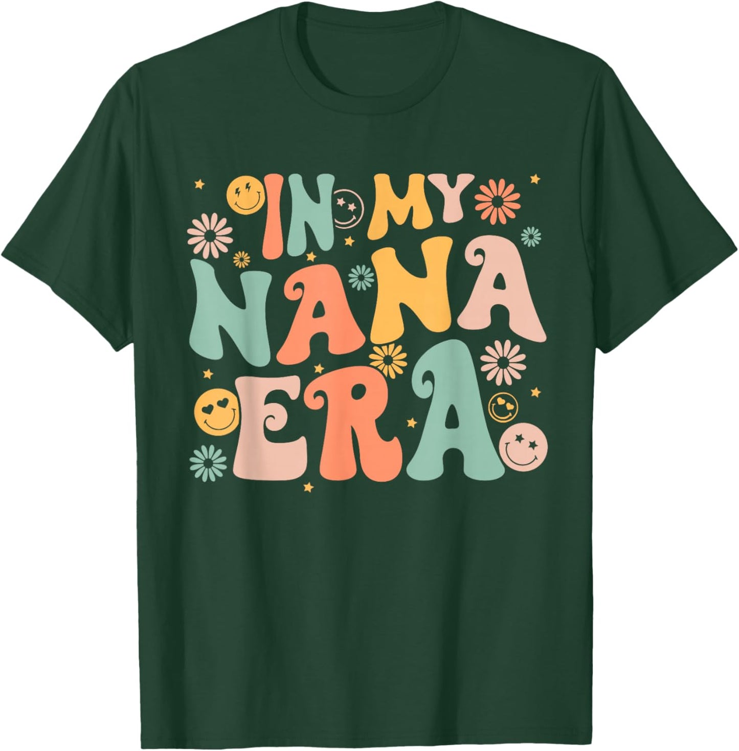 In My Nana Era Groovy Retro Cool for Grandma Mother's Day T-Shirt - T-Shirt | Forest