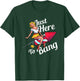 4th of July Party Outfit Funny - Just Here to Bang T-Shirt - T-Shirt | Forest