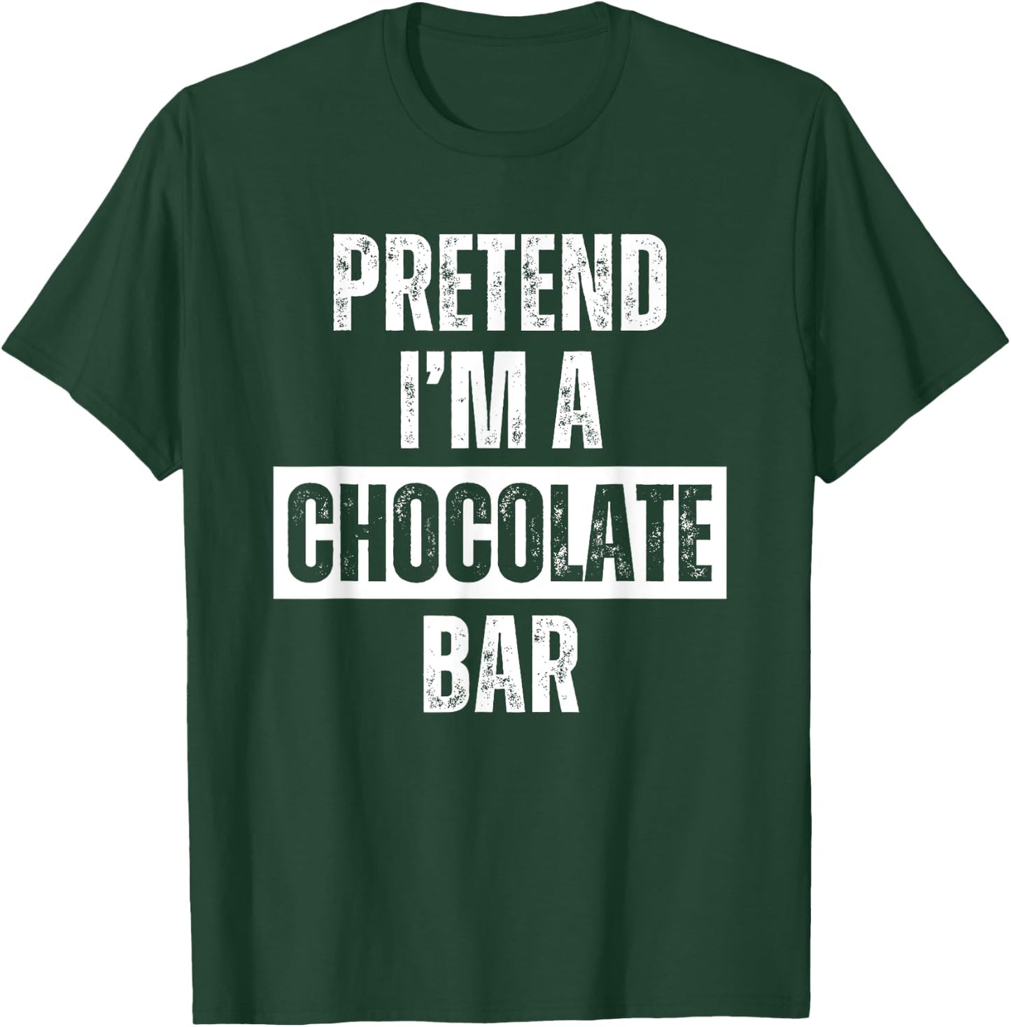 Pretend I'm a Chocolate Bar Halloween Costume T-Shirt - T-Shirt | Forest