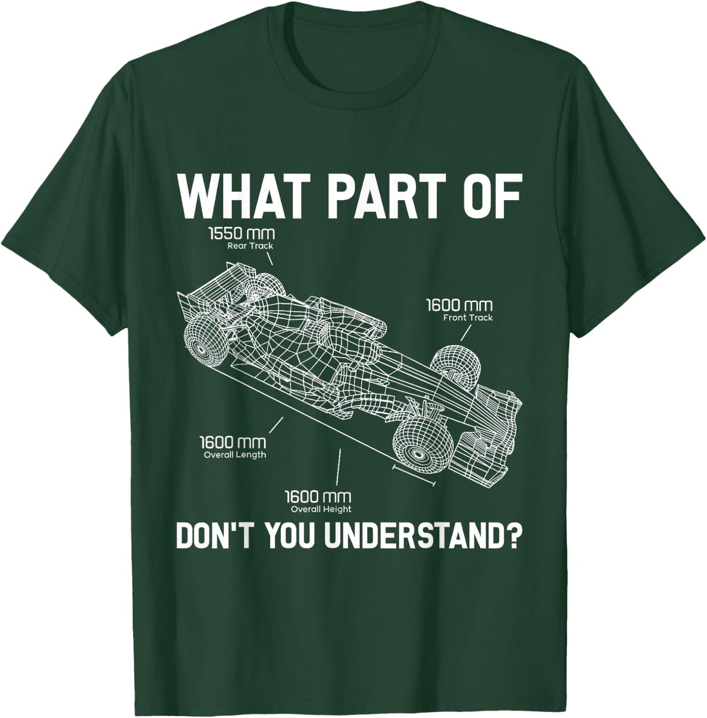 What Part Of Don't You Understand Racer Race Car Racing T-Shirt - T-Shirt | Forest
