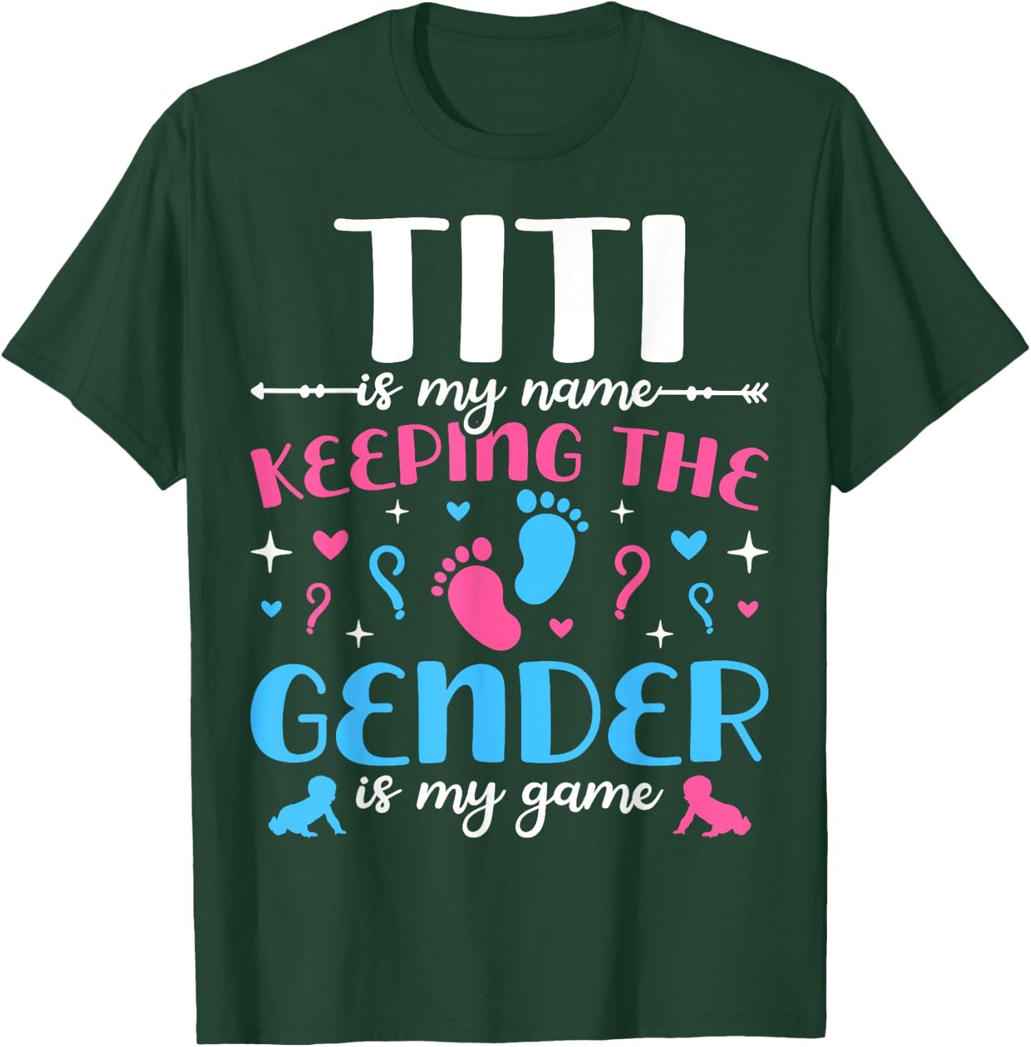 Keeper Of The Gender Titi Baby Announcement Family Party T-Shirt - T-Shirt | Forest