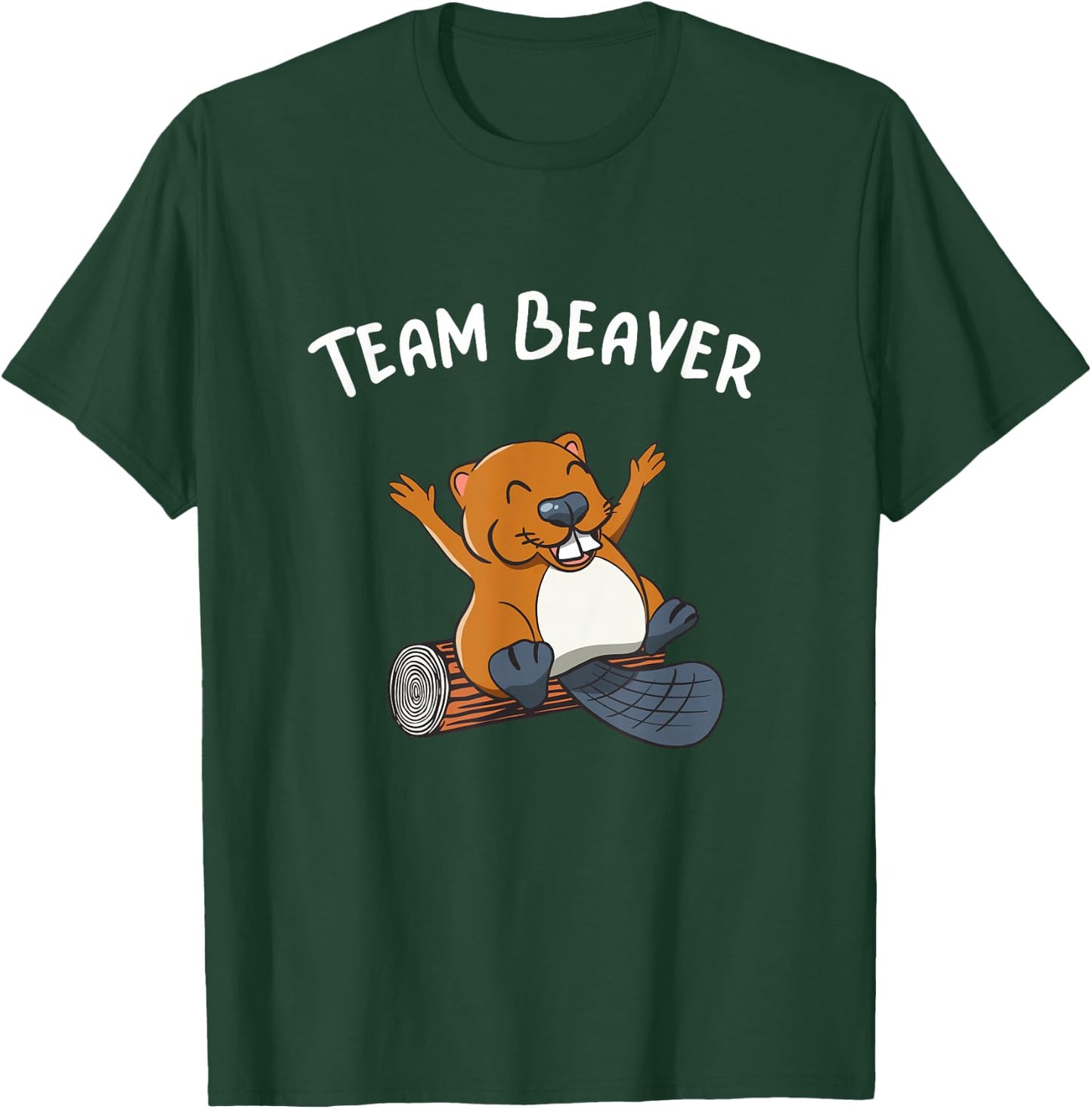 Team Beaver Rodent Cute Animal Funny Beaver T-Shirt - T-Shirt | Forest