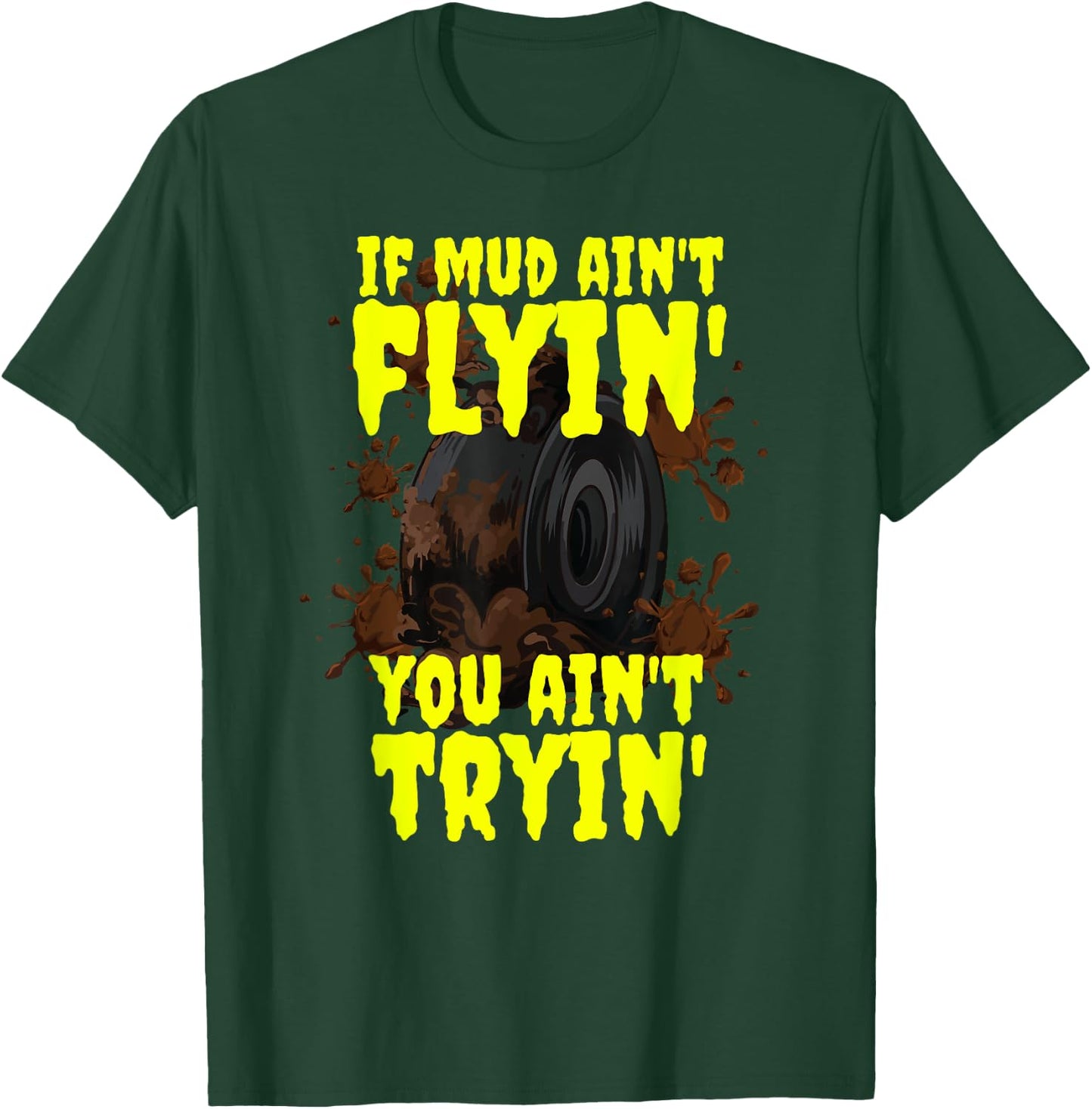 Dirt Bike Moto Racing Quad Bike ATV Mud Fest Mudding T-Shirt - T-Shirt | Forest