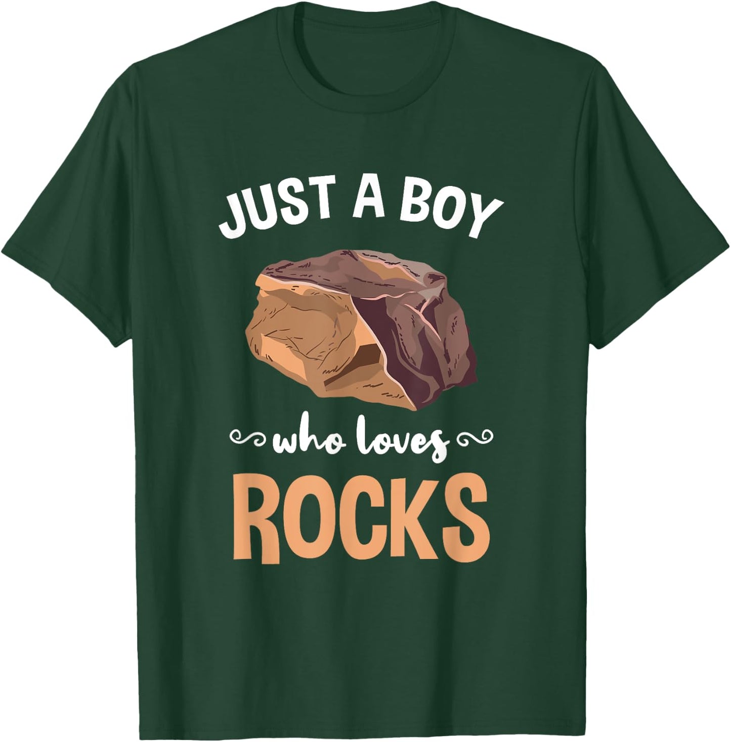 Just A Boy Who Loves Rocks Rock Collector T-Shirt - T-Shirt | Forest
