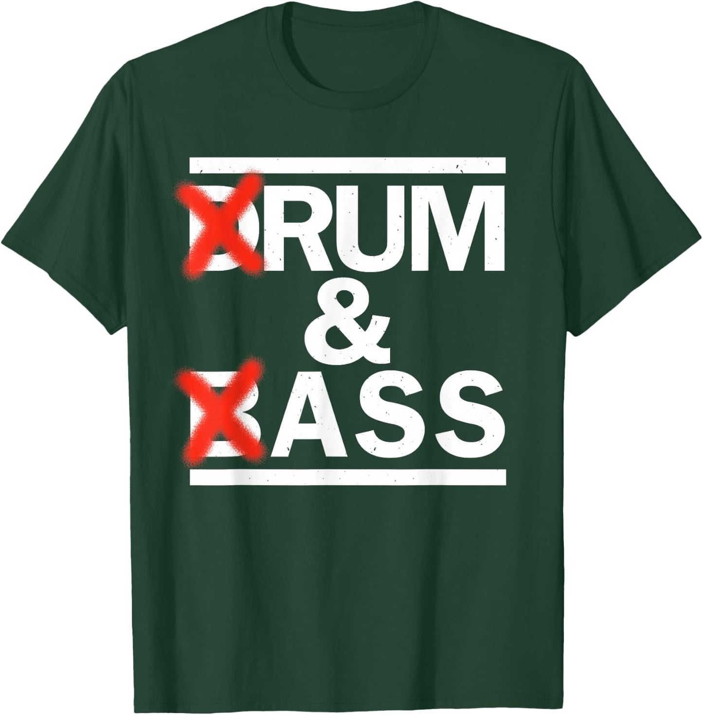 Drum & Bass Rum & Ass Funny Rave Party EDM DJ House Music , Black, S T-Shirt - T-Shirt | Forest