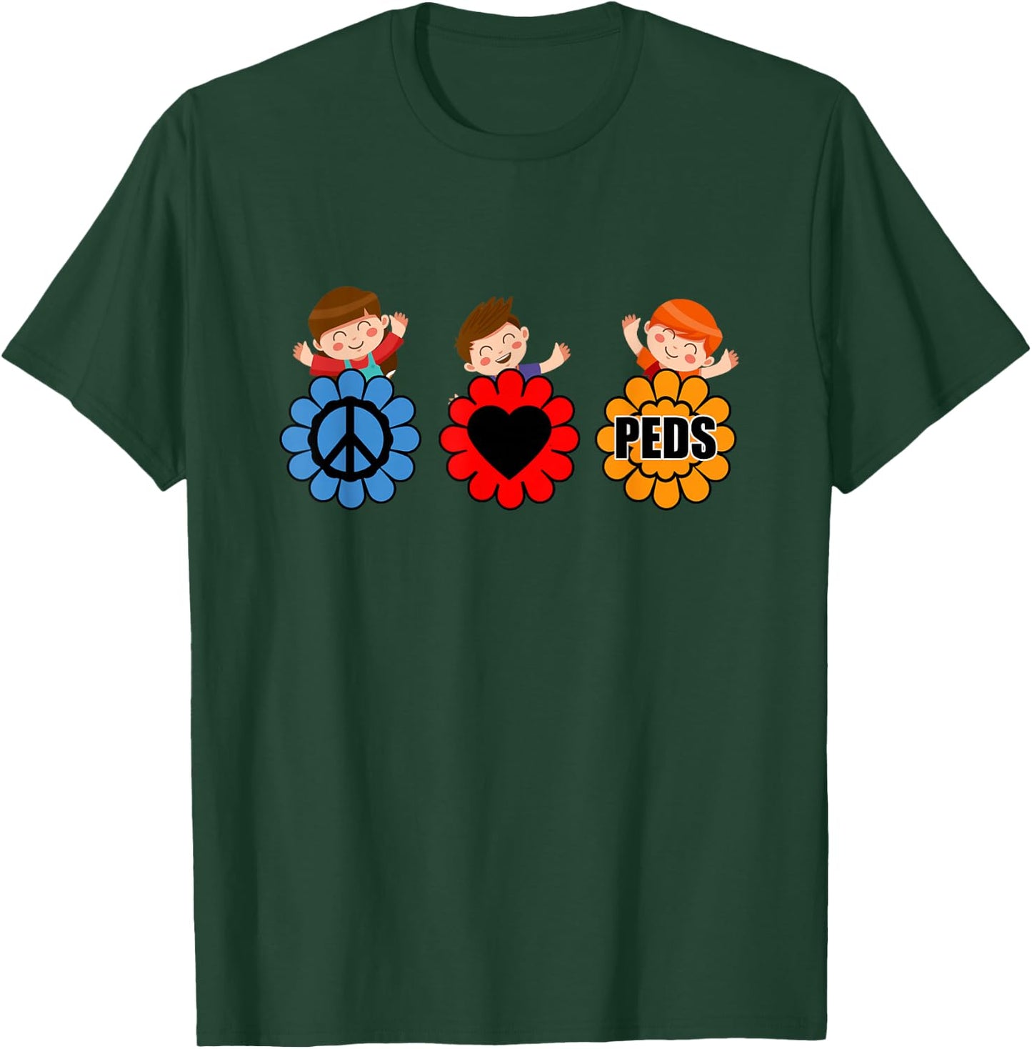 Pediatrics Nurse Doctor Surgeon Pediatrician Peace Love Peds T-Shirt - T-Shirt | Forest