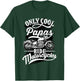 Only Papas Ride Motorcycles Quote for Grandpa Motorbikes T-Shirt - T-Shirt | Forest