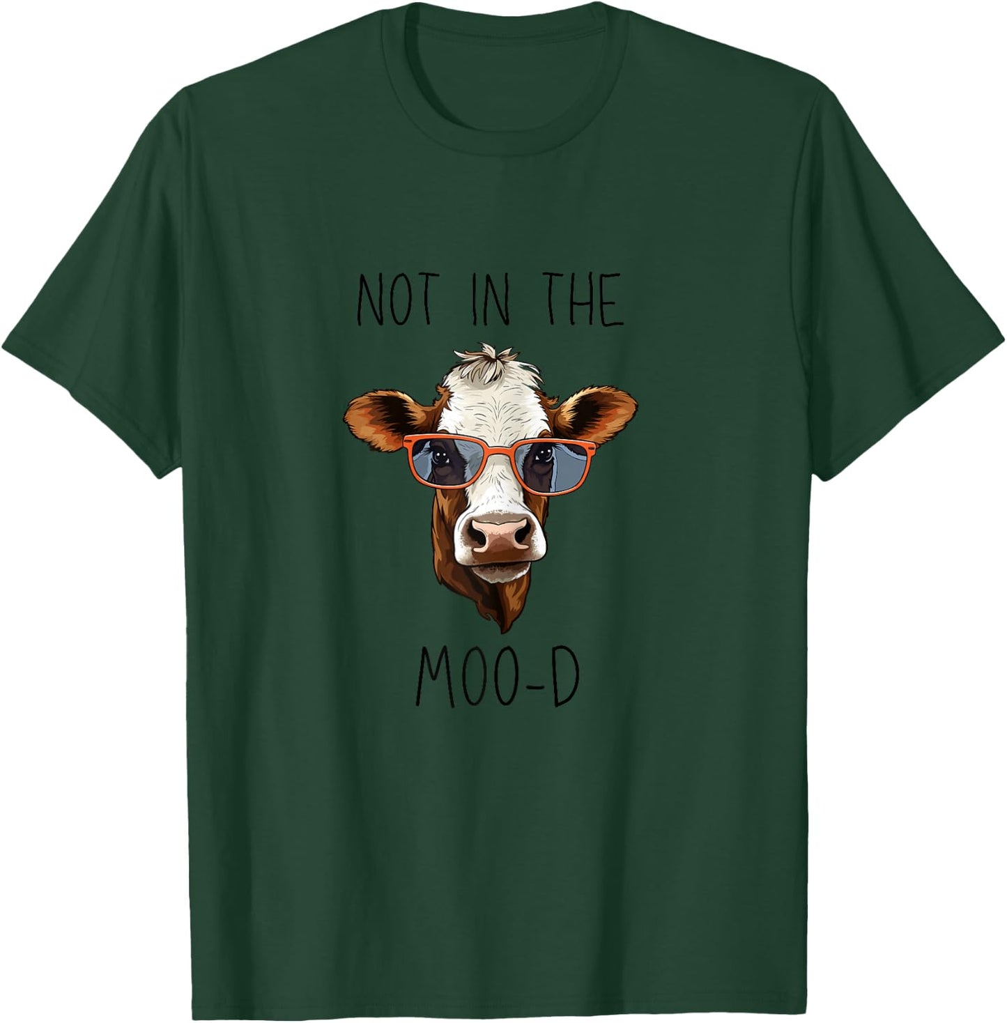 Not in the Mood Cow T-Shirt - T-Shirt | Forest