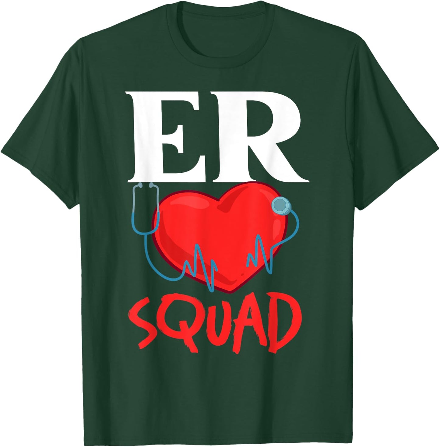 Emergency Room Technician ER Nurse Hospital Department T-Shirt - T-Shirt | Forest