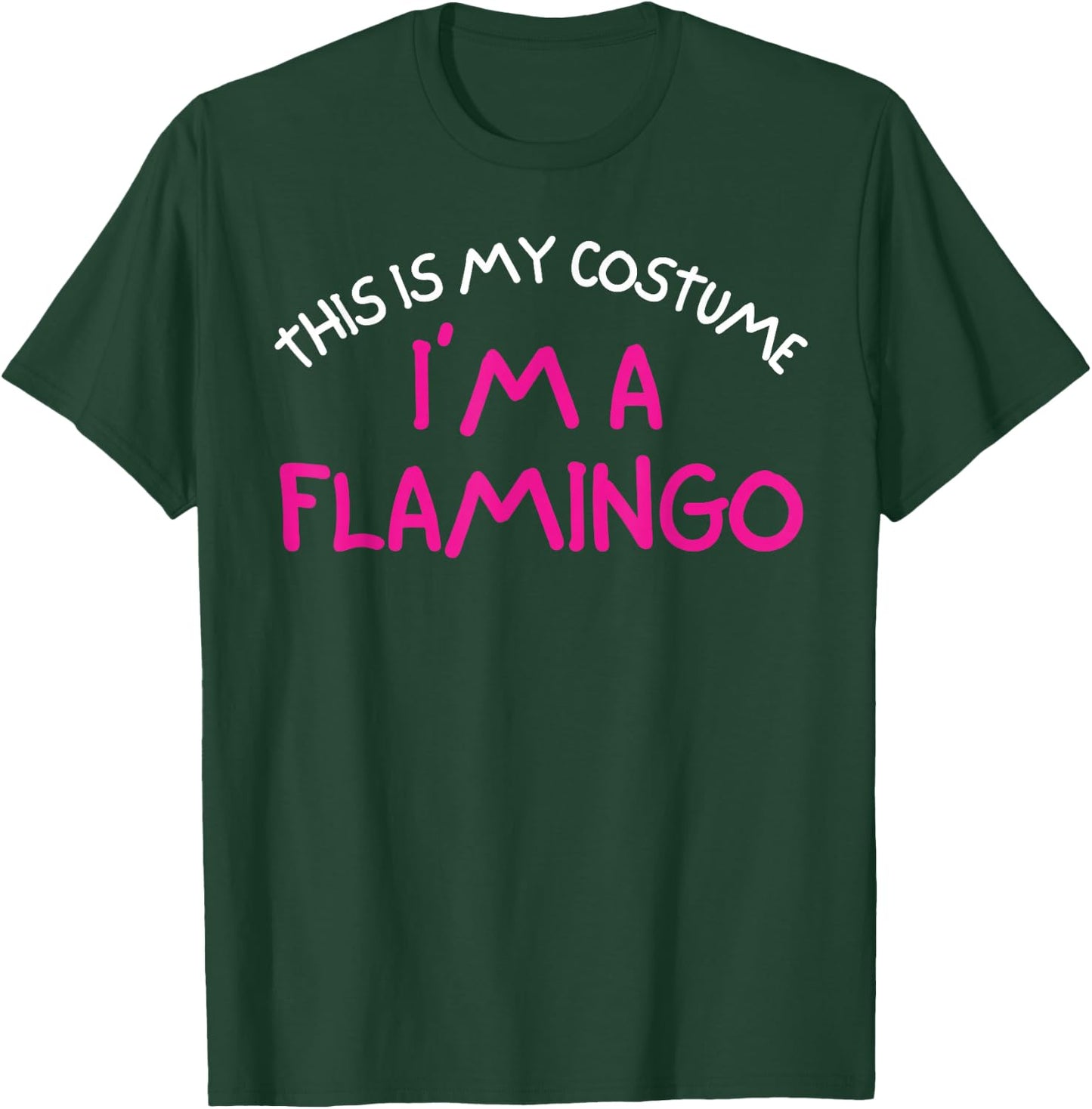 This Is My Costume I'm A Flamingo Easy Halloween Costume T-Shirt - T-Shirt | Forest