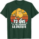 Anniv Gift 72 Years Birthday 72 Years Potato , Black, S T-Shirt - T-Shirt | Forest