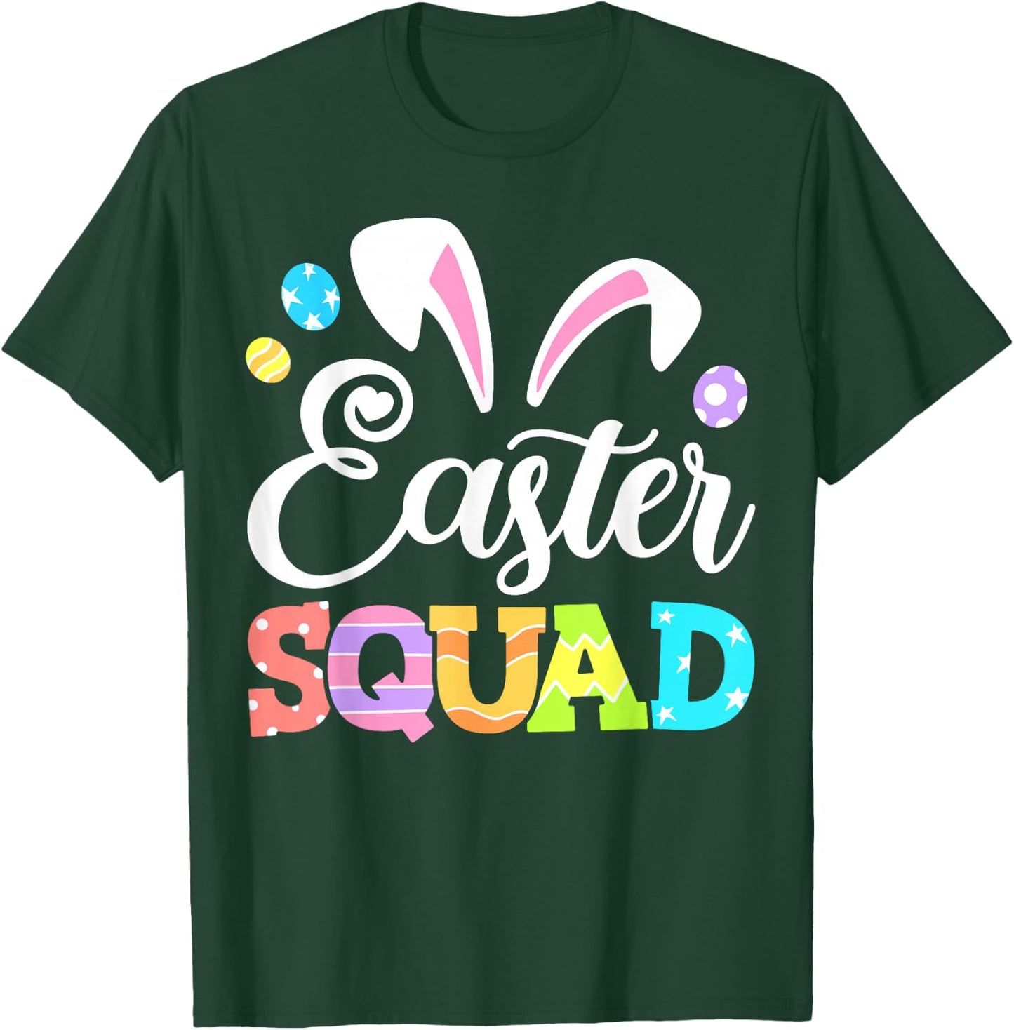Happy Easter Squad Bunny Matching Family Easter Rabbit Ears T-Shirt - T-Shirt | Forest