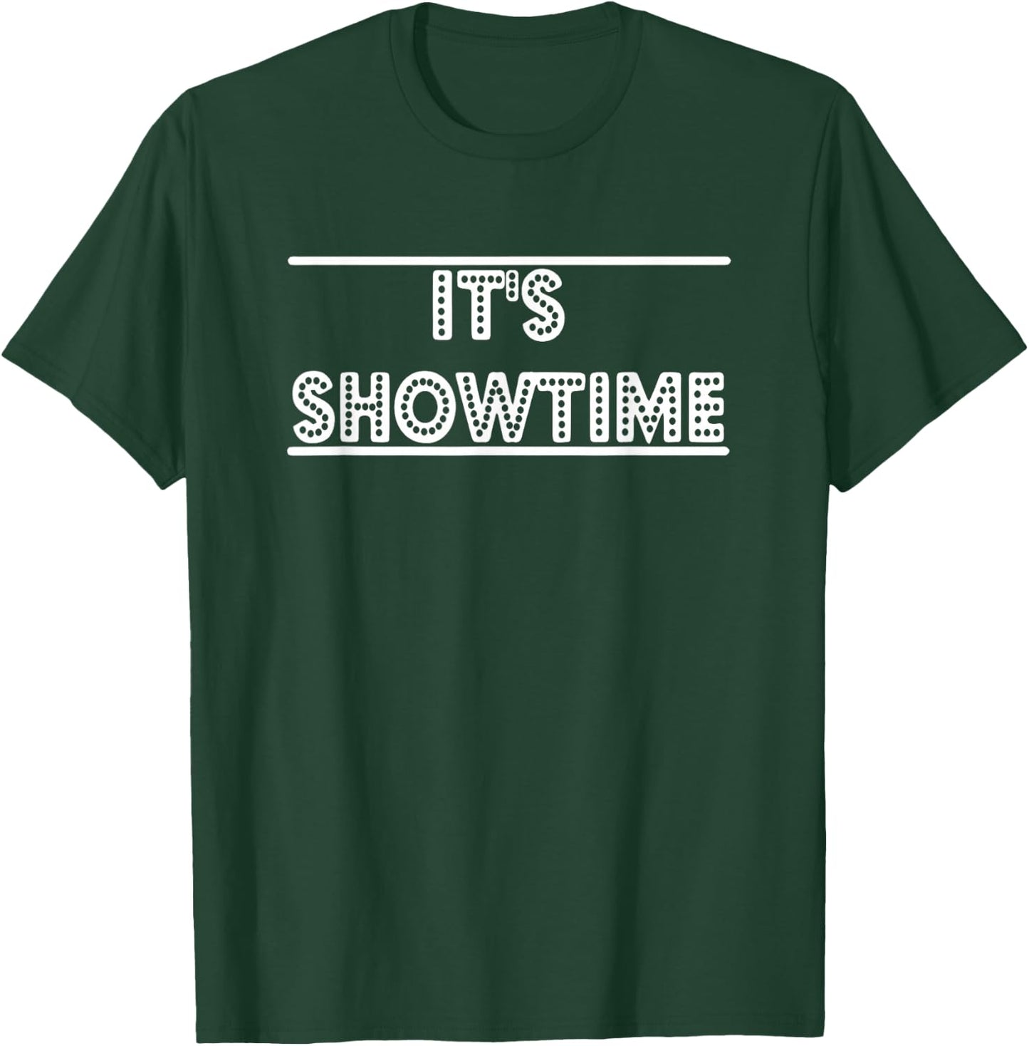 It's Showtime Shirt Drama Lover Shirt - Drama Student Shirt T-Shirt - T-Shirt | Forest