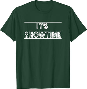 It's Showtime Shirt Drama Lover Shirt - Drama Student Shirt T-Shirt - T-Shirt | Forest