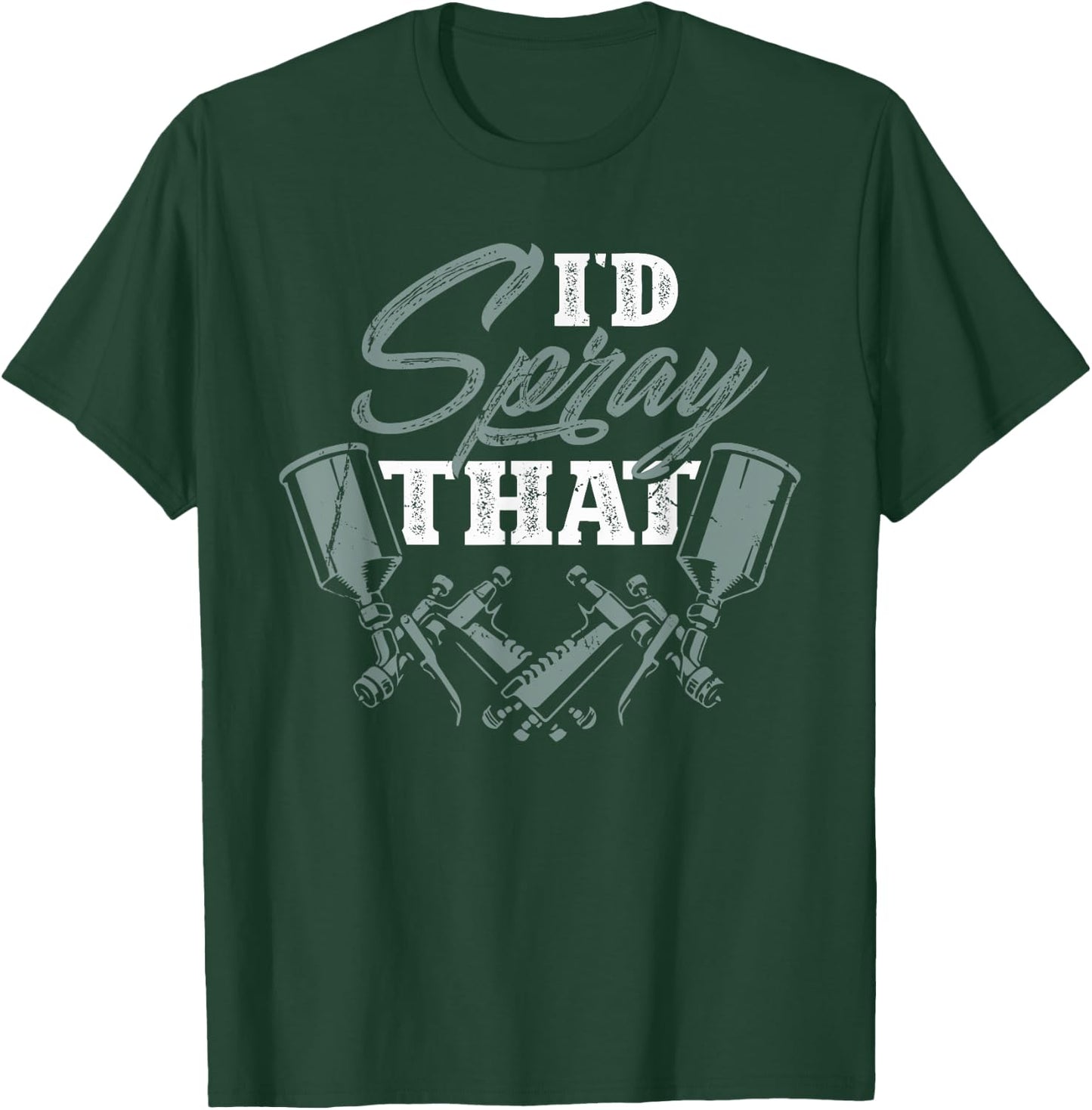 Car Sprayer Auto Body Automotive Painter T-Shirt - T-Shirt | Forest