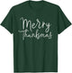 Merry Thanksmas T-Shirt - T-Shirt | Forest