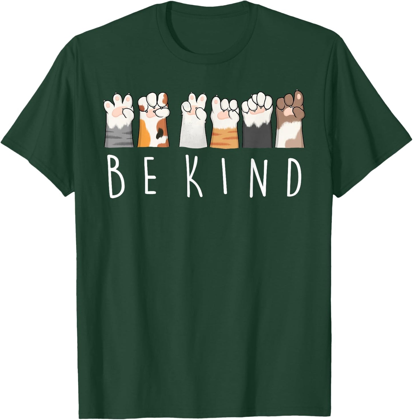 Be Kind ASL Sign Language Kindness Cat Paws Finger Signs T-Shirt - T-Shirt | Forest