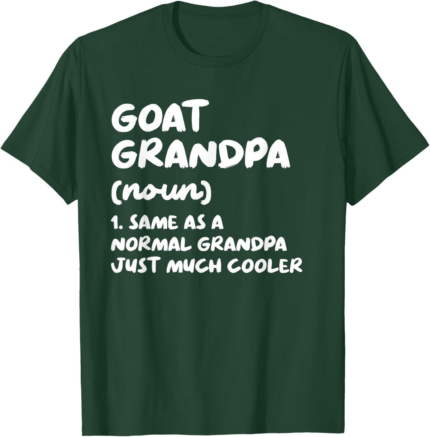 Goat Grandpa Definition Funny T-Shirt - T-Shirt | Forest
