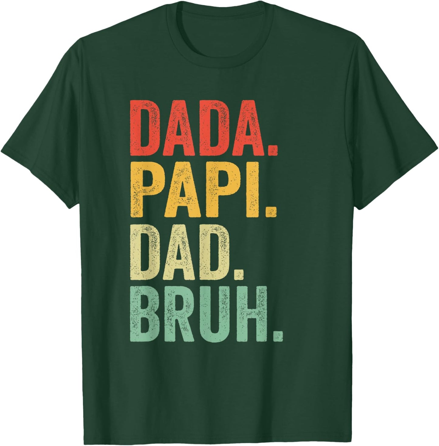 Dada Papi Dad Bruh Shirt Men Vintage Retro Funny Papi T-Shirt - T-Shirt | Forest