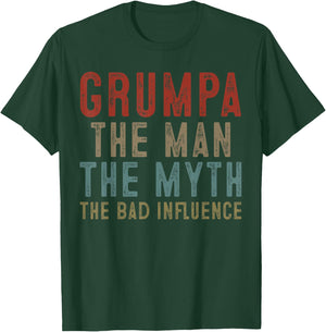 Grumpa The Man The Myth The Bad Influence Grandpa T-Shirt - T-Shirt | Forest