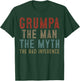 Grumpa The Man The Myth The Bad Influence Grandpa T-Shirt - T-Shirt | Forest