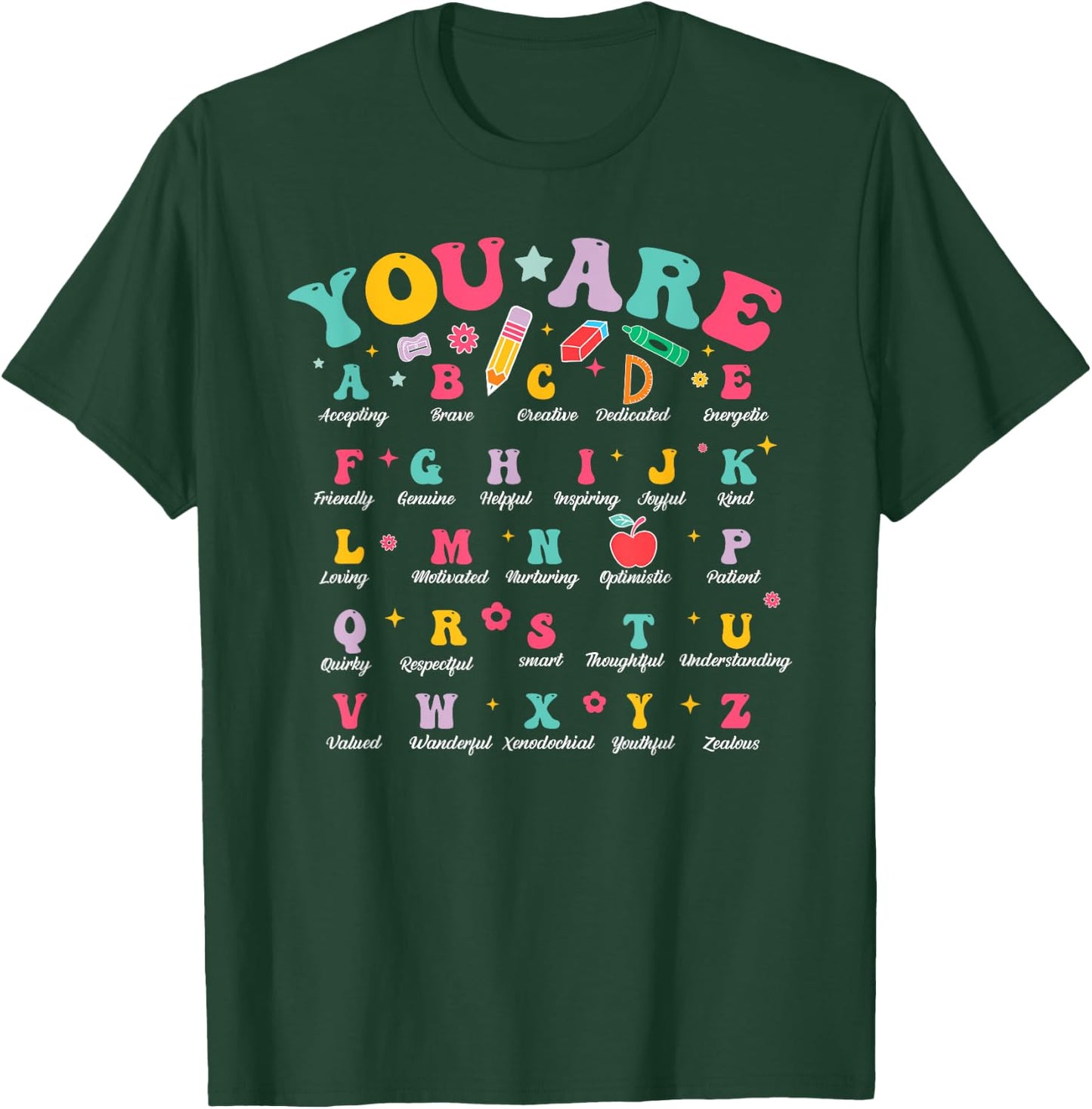 Alphabet Positive Affirmations Back To School Teacher T-Shirt - T-Shirt | Forest