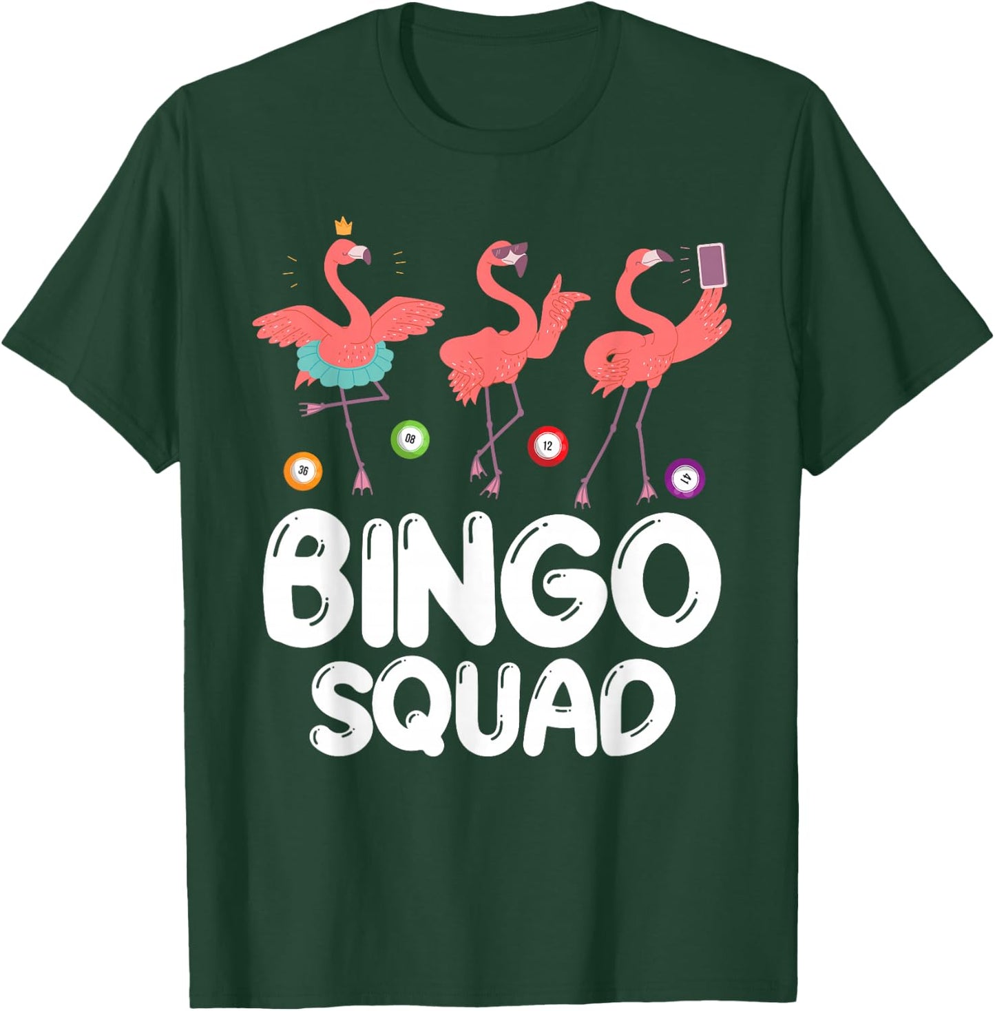 Bingo Squad Card Game Player Family Reunion Party Flamingo T-Shirt - T-Shirt | Forest