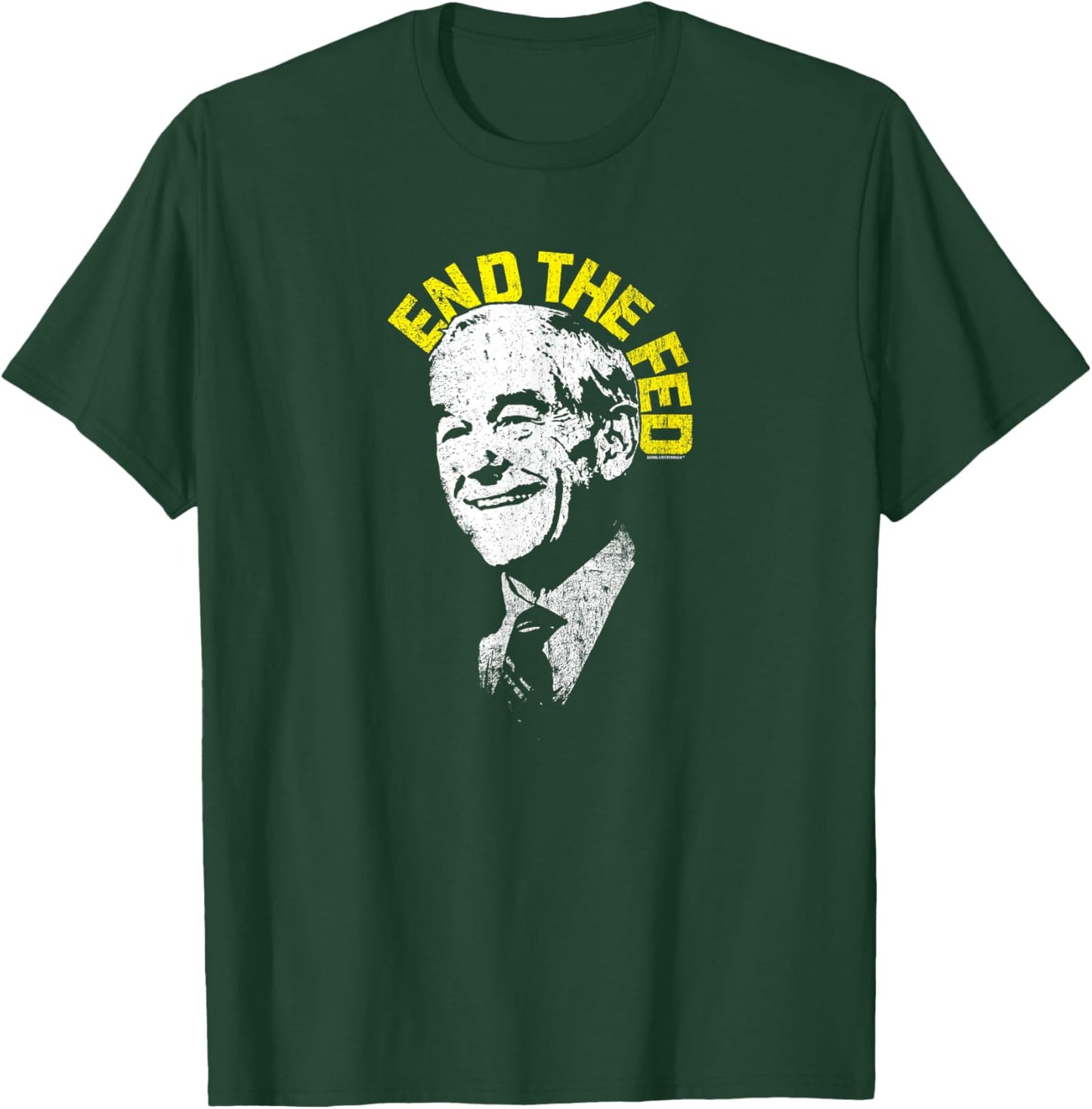Official Dr. Ron Paul End The Fed Libertarian T-Shirt - T-Shirt | Forest