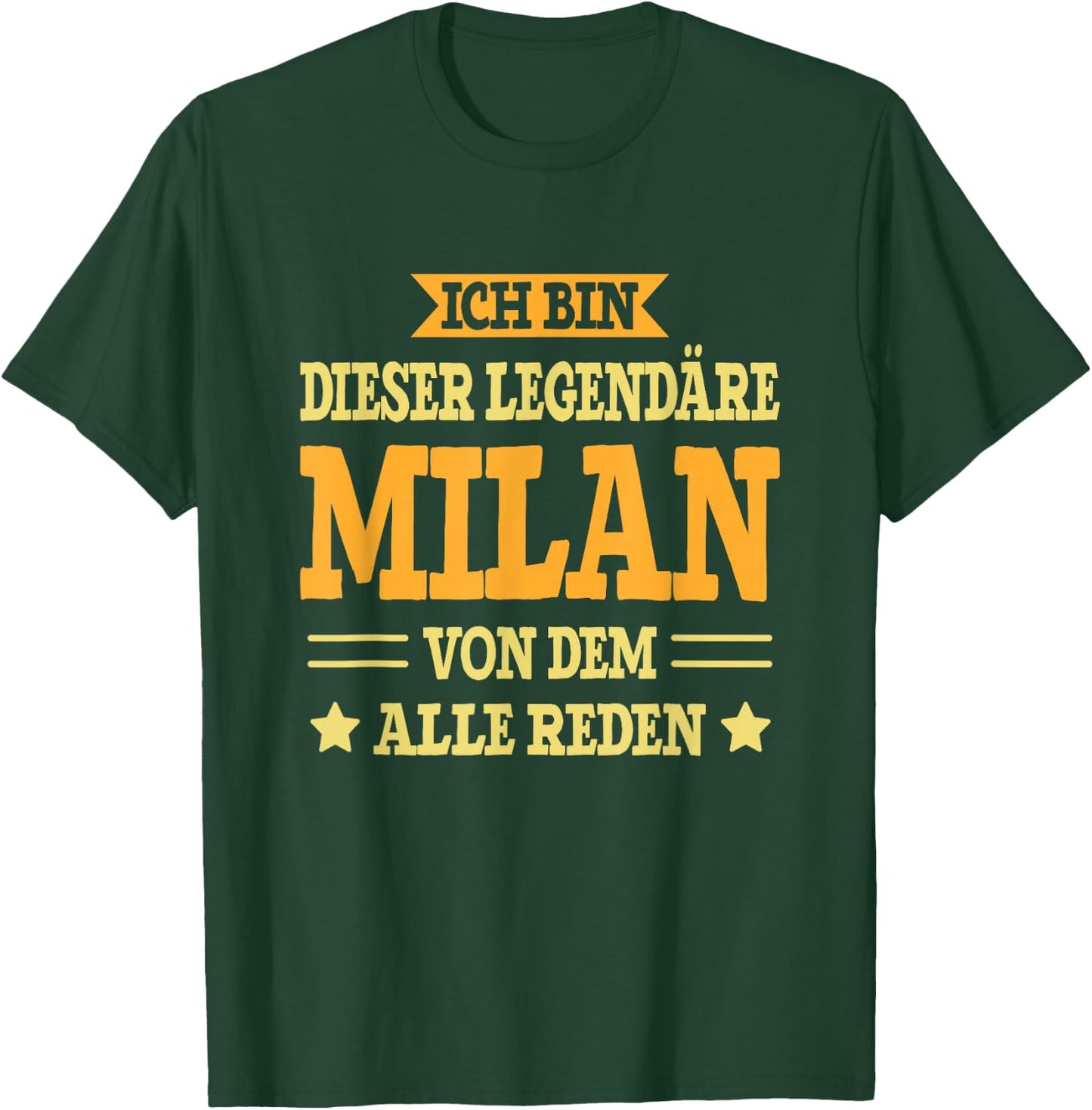 Milan - Funny First Name Name Saying Milan , black T-Shirt - T-Shirt | Forest
