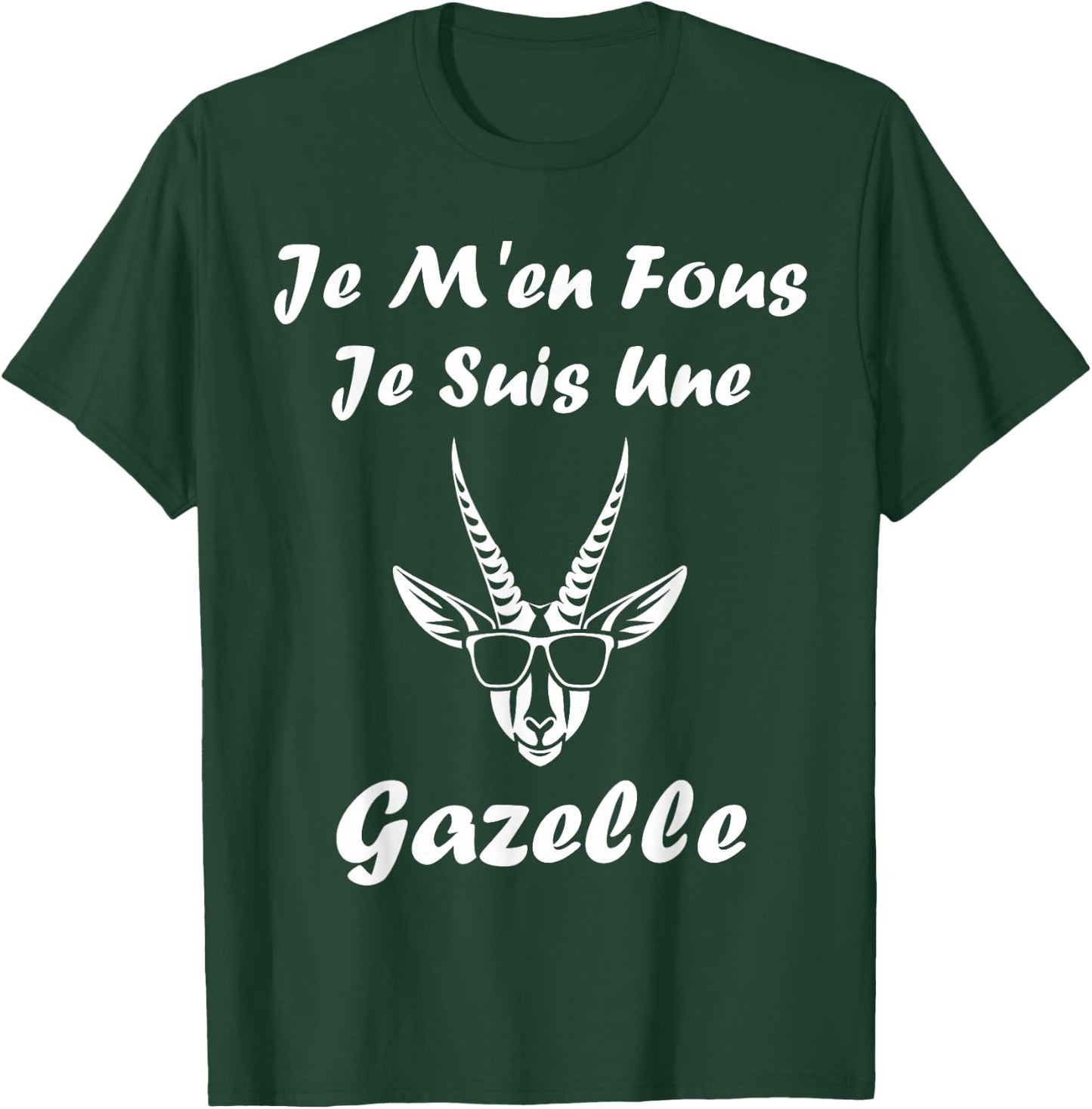 Animals Cute Gazelle Je m'en cares je suis une Gazelle , Black, S T-Shirt - T-Shirt | Forest