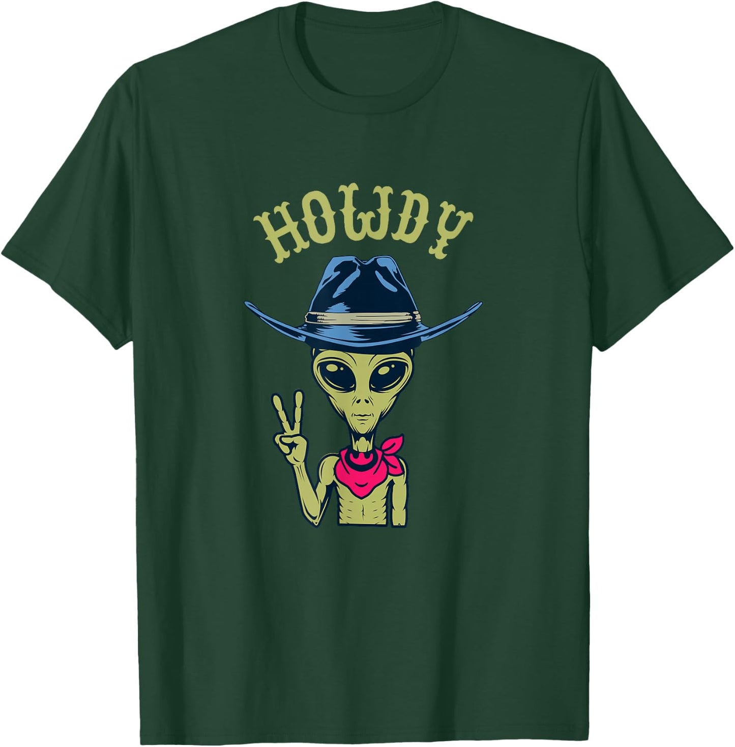 Funny Alien Cowboy Hat Howdy Peace Sign T-Shirt - T-Shirt | Forest