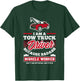 Funny Tow Truck Operator Tow Truck Driver Saying T-Shirt - T-Shirt | Forest