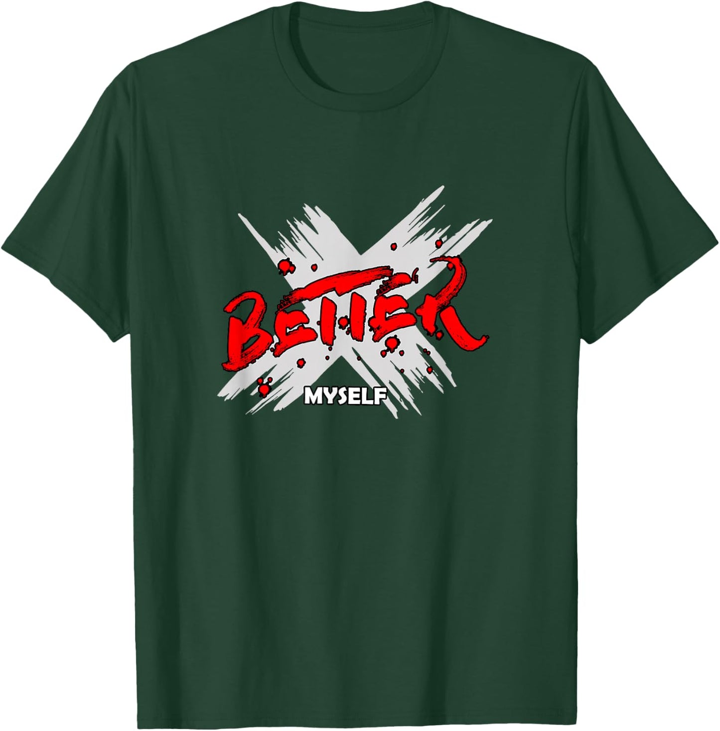 Red Color Better Myself Red Graphic T-Shirt - T-Shirt | Forest